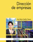 dirección de empresas-ana maria castillo clavero-9788436839999 dirección de empresas-ana maria castillo clavero-9788436839999