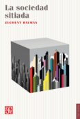 la sociedad sitiada-zygmunt bauman-9788437507699 la sociedad sitiada-zygmunt bauman-9788437507699