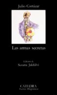 las armas secretas (17ª ed.)-julio cortazar-9788437601199 las armas secretas (17ª ed.)-julio cortazar-9788437601199