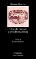 oraculo manual y arte de prudencia-baltasar gracian-9788437613499 oraculo manual y arte de prudencia-baltasar gracian-9788437613499