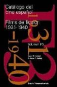 catalogo del cine español: films de ficcion 1931-1940-alfonso vallejo-juan b. heinink-9788437625799 catalogo del cine español: films de ficcion 1931-1940-alfonso vallejo-juan b. heinink-9788437625799
