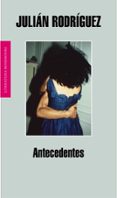 antecedentes-julian rodriguez-9788439722199 antecedentes-julian rodriguez-9788439722199