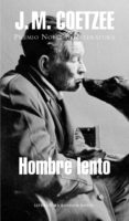 hombre lento (ebook)-j. m. coetzee-9788439727699 hombre lento (ebook)-j. m. coetzee-9788439727699