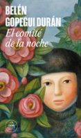 el comite de la noche-belen gopegui-9788439729099 el comite de la noche-belen gopegui-9788439729099