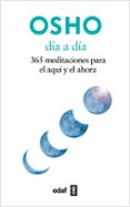 dia a dia. 365 meditaciones para el aqui y el ahora-9788441431799 dia a dia. 365 meditaciones para el aqui y el ahora-9788441431799
