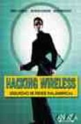 hacking wireless: seguridad de redes inalambricas-andrew a. vladimirov-9788441517899 hacking wireless: seguridad de redes inalambricas-andrew a. vladimirov-9788441517899