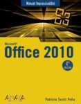 microsoft office 2010 (manuales imprescindibles)-patricia scott peña-9788441527799 microsoft office 2010 (manuales imprescindibles)-patricia scott peña-9788441527799