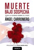 muerte bajo sospecha-angel carromero-9788441535299 muerte bajo sospecha-angel carromero-9788441535299