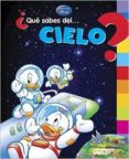 ¿qué sabes del cielo?-9788444134499 ¿qué sabes del cielo?-9788444134499
