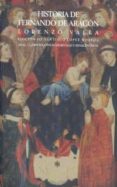 historia de fernando de aragon-fernando valla-9788446013099 historia de fernando de aragon-fernando valla-9788446013099