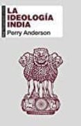 la ideologia india-perry anderson-9788446044499 la ideologia india-perry anderson-9788446044499