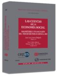 las cuentas de la economia social: magnitudes y financiacion del tercer sector en españa, 2005-jose luis garcia delgado-9788447032099 las cuentas de la economia social: magnitudes y financiacion del tercer sector en españa, 2005-jose luis garcia delgado-9788447032099