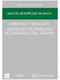 derecho y religión (7ª ed.)-miguel rodriguez blanco-9788447045099 derecho y religión (7ª ed.)-miguel rodriguez blanco-9788447045099