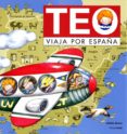 teo viaja por españa-violeta denou-9788448003999 teo viaja por españa-violeta denou-9788448003999