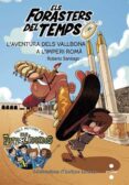 l aventura dels vallbona a l imperi romà-roberto santiago-9788466142199 l aventura dels vallbona a l imperi romà-roberto santiago-9788466142199