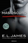 más oscuro («cincuenta sombras» contada por christian grey 2)-e.l. james-9788466345699 más oscuro («cincuenta sombras» contada por christian grey 2)-e.l. james-9788466345699