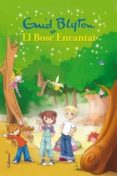 el bosc encantat-enid blyton-9788466409599 el bosc encantat-enid blyton-9788466409599