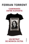 caminaras entre elefants-ferran torrent-9788466416399 caminaras entre elefants-ferran torrent-9788466416399
