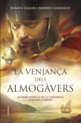 la venjança dels almogàvers (ebook)-ramon gasch-andreu gonzalez-9788466419499 la venjança dels almogàvers (ebook)-ramon gasch-andreu gonzalez-9788466419499
