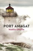 port amagat (ebook)-maria oruña-9788466420099 port amagat (ebook)-maria oruña-9788466420099