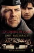 la guerra de hart-john katzenbach-9788466604499 la guerra de hart-john katzenbach-9788466604499