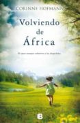 volviendo de africa-corinne hofmann-9788466653299 volviendo de africa-corinne hofmann-9788466653299
