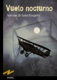 vuelo nocturno-antoine de saint-exupery-9788466726399 vuelo nocturno-antoine de saint-exupery-9788466726399