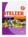 atelier l.a.: frances (2º eso)-9788467513899 atelier l.a.: frances (2º eso)-9788467513899