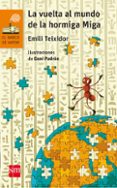 la vuelta al mundo de la hormiga miga-emili teixidor i viladecas-9788467591699 la vuelta al mundo de la hormiga miga-emili teixidor i viladecas-9788467591699