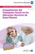 competencias del trabajador social en los diferentes servicios de salud mental-9788467658699 competencias del trabajador social en los diferentes servicios de salud mental-9788467658699