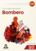 bombero: test psicotecnicos-9788467699999 bombero: test psicotecnicos-9788467699999