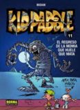 kid paddle vol. 11: el regreso de la momia que huele que mata-9788467903799 kid paddle vol. 11: el regreso de la momia que huele que mata-9788467903799