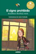 el signo prohibido (premio edebe infantil)-9788468315799 el signo prohibido (premio edebe infantil)-9788468315799