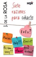 siete razones para odiarte (ebook)-j. de la rosa-9788468748399 siete razones para odiarte (ebook)-j. de la rosa-9788468748399