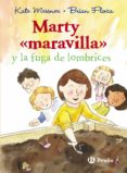 marty maravilla y la fuga de lombrices-kate messner-9788469601099 marty maravilla y la fuga de lombrices-kate messner-9788469601099