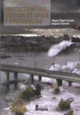 proteccion civil, gestion de crisis y emergencias-miguel angel poveda-9788470747199 proteccion civil, gestion de crisis y emergencias-miguel angel poveda-9788470747199