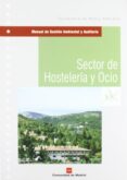 manual de gestion ambiental y auditoria. sector de hosteleria y o cio-9788471149299 manual de gestion ambiental y auditoria. sector de hosteleria y o cio-9788471149299