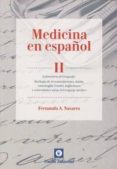 medicina en español, ii: laboratorio del lenguaje-fernando a navarro-9788472096899 medicina en español, ii: laboratorio del lenguaje-fernando a navarro-9788472096899