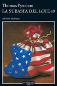 la subasta del lote 49-thomas pynchon-9788472238299 la subasta del lote 49-thomas pynchon-9788472238299