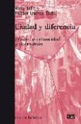 ciudad y diferencia: genero, cotidianeidad y alternativas-rosa tello-9788472904699 ciudad y diferencia: genero, cotidianeidad y alternativas-rosa tello-9788472904699