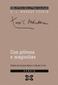 con polvora e magnolias (6ªed)-9788475073699 con polvora e magnolias (6ªed)-9788475073699