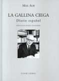 la gallina ciega-max aub-9788475220499 la gallina ciega-max aub-9788475220499