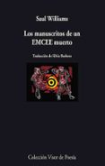 los manuscritos de una emcee muerto-saul williams-9788475226699 los manuscritos de una emcee muerto-saul williams-9788475226699
