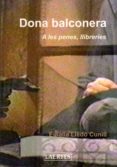 dona balconera: a les penes, llibreries-eulalia lledo-9788475845999 dona balconera: a les penes, llibreries-eulalia lledo-9788475845999