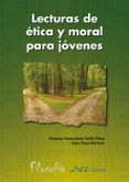 lecturas de etica y moral para jovenes-guiomar inmaculada patiño perez-isaac paya martinez-9788476428399 lecturas de etica y moral para jovenes-guiomar inmaculada patiño perez-isaac paya martinez-9788476428399