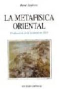 la metafisica oriental: conferencia en la sorbona en 1925-rene guenon-9788477204299 la metafisica oriental: conferencia en la sorbona en 1925-rene guenon-9788477204299