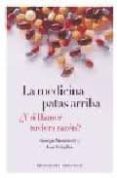 la medicina patas arriba: ¿y si hamer tuviera razon?-giorgio mambretti-jean seraphin-9788477206699 la medicina patas arriba: ¿y si hamer tuviera razon?-giorgio mambretti-jean seraphin-9788477206699