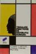 trabajos practicos de geografia humana-javier et al. gutierrez puebla-9788477380399 trabajos practicos de geografia humana-javier et al. gutierrez puebla-9788477380399