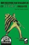 movimientos nacionalistas en la europa del siglo xx-xose m. nuñez seixas-9788477385899 movimientos nacionalistas en la europa del siglo xx-xose m. nuñez seixas-9788477385899