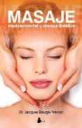 masaje neurosensorial y drenaje linfatico (2ª ed.)-jacques bauge-prevost-9788478086399 masaje neurosensorial y drenaje linfatico (2ª ed.)-jacques bauge-prevost-9788478086399